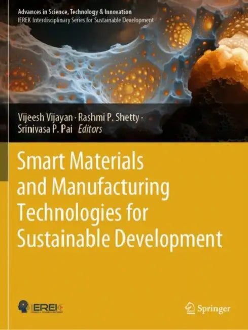 Smart Materials and Manufacturing Technologies for Sustainable Development by Vijeesh Vijayan