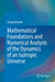 Mathematical Foundations and Numerical Analysis of the Dynamics of an Isotropic Universe by Sergio Benenti