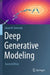 Deep Generative Modeling by Jakub M. Tomczak