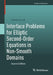 Interface Problems for Elliptic Second-Order Equations in Non-Smooth Domains by Mikhail Borsuk