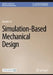 Simulation-Based Mechanical Design by Xiaobin Le