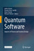 Quantum Software: Aspects of Theory and System Design by Iaakov Exman