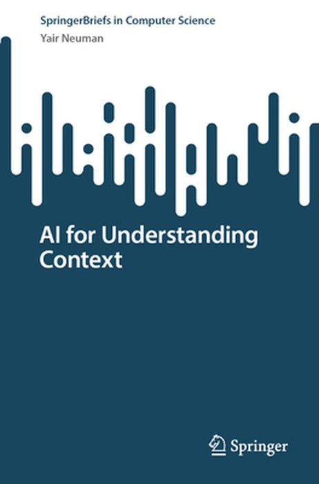 AI for Understanding Context by Yair Neuman