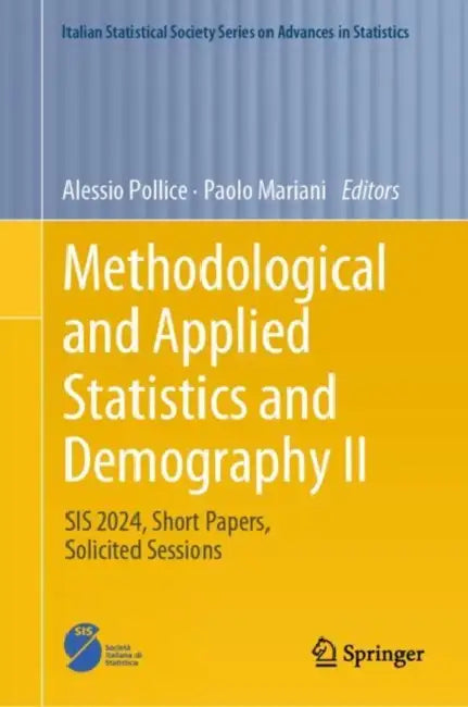 Methodological and Applied Statistics and Demography II: Sis 2024, Short Papers, Solicited Sessions by Alessio Pollice
