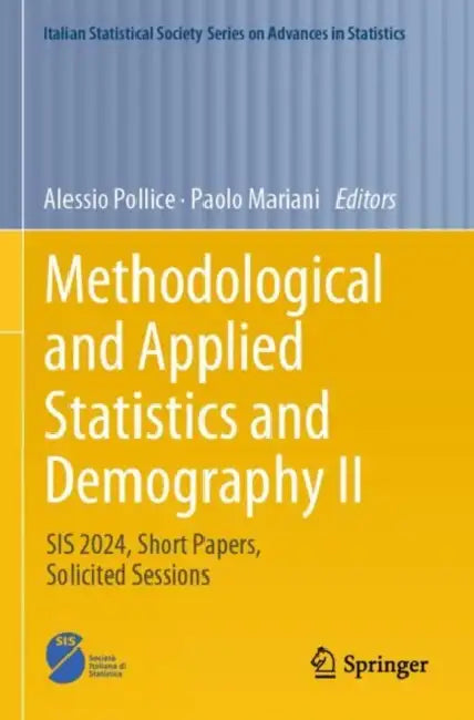 Methodological and Applied Statistics and Demography II by Alessio Pollice