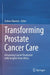 Transforming Prostate Cancer Care: Advancing Cancer Treatment with Insights from Africa by Zodwa Dlamini