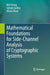 Mathematical Foundations for Side-Channel Analysis of Cryptographic Systems by Wei Cheng