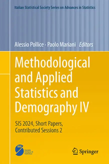 Methodological and Applied Statistics and Demography IV: Sis 2024, Short Papers, Contributed Sessions 2 by Alessio Pollice