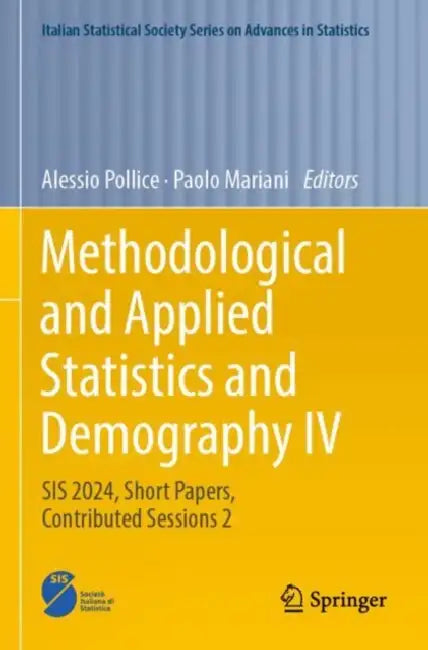 Methodological and Applied Statistics and Demography IV: Sis 2024, Short Papers, Contributed Sessions 2 by Alessio Pollice