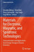 Materials for Electronic, Magnetic, and Spintronic Technologies: Characterization and Applications from Energy Storage to Disease Detection by Amodini Mishra