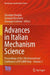 Advances in Italian Mechanism Science: Proceedings of the 5th International Conference of Iftomm Italy by Giuseppe Quaglia