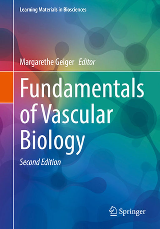 Fundamentals of Vascular Biology by Margarethe Geiger