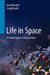 Life in Space: Astrobiology for Nonscientists by Wandel, Amri