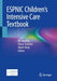 ESPNIC Children’s Intensive Care Textbook by Joe Brierley