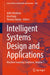 Intelligent Systems Design and Applications: Machine Learning Solutions, Volume 7 by Ajith Abraham