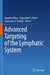 Advanced Targeting of the Lymphatic System by Namdev Dhas