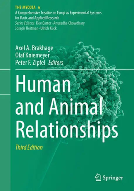 Human and Animal Relationships by Axel A. Brakhage
