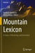 Mountain Lexicon: A Corpus of Montology and Innovation by Fausto O. Sarmiento