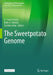The Sweetpotato Genome by G. Craig Yencho