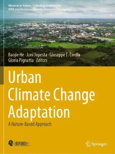 Urban Climate Change Adaptation: A Nature-Based Approach by Baojie He