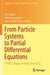 From Particle Systems to Partial Differential Equations: Pspde X, Braga, Portugal, June 2022 by Eric Carlen