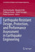 Earthquake Resistant Design, Protection, and Performance Assessment in Earthquake Engineering by Azer Kasimzade