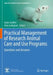 Practical Management of Research Animal Care and Use Programs: Questions and Answers by Javier Guillén