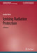 Ionising Radiation Protection: A Primer by Jordan Wain