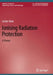 Ionising Radiation Protection: A Primer by Jordan Wain