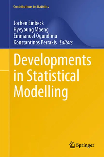 Developments in Statistical Modelling by Jochen Einbeck