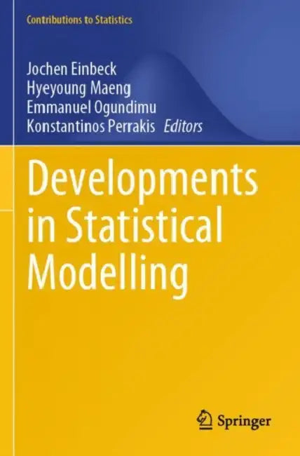 Developments in Statistical Modelling by Jochen Einbeck