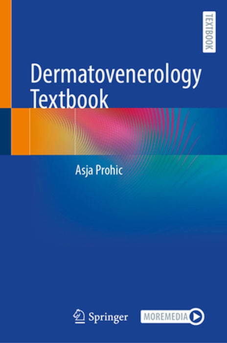 Dermatovenerology Textbook by Asja Prohic