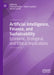 Artificial Intelligence, Finance, and Sustainability: Economic, Ecological, and Ethical Implications by Thomas Walker