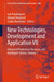 New Technologies, Development and Application VII: Advanced Production Processes and Intelligent Sytems, Volume 1 by Isak Karabegovic