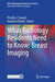 What Radiology Residents Need to Know: Breast Imaging by Priscilla J. Slanetz