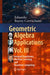 Geometric Algebra Applications Vol. III: Integral Transforms, Machine Learning, and Quantum Computing by Eduardo Bayro-Corrochano