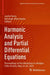 Harmonic Analysis and Partial Differential Equations: Proceedings of the Workshop in Abidjan, Côte d'Ivoire, May 22-26, 2023 by Justin Feuto