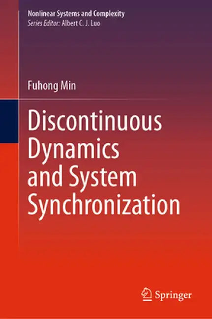 Discontinuous Dynamics and System Synchronization by Fuhong Min