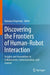 Discovering the Frontiers of Human-Robot Interaction: Insights and Innovations in Collaboration, Communication, and Control by Ramana Vinjamuri