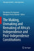 The Making, Unmaking and Remaking of Africa’s Independence and Post-Independence Constitutions by Nicodemus Fru Awasom
