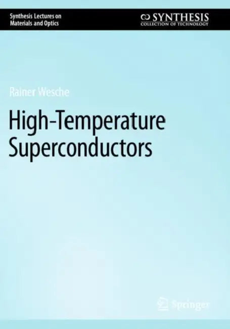 High-Temperature Superconductors by Rainer Wesche