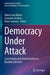Democracy Under Attack: Social Media and Disinformation in Brazilian Elections by Marisa Von Bülow