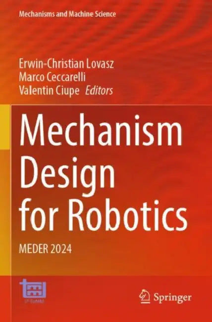 Mechanism Design for Robotics: Meder 2024 by Erwin-Christian Lovasz
