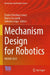 Mechanism Design for Robotics: Meder 2024 by Erwin-Christian Lovasz