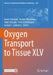 Oxygen Transport to Tissue XLV by Kaoru Sakatani