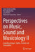 Perspectives on Music, Sound and Musicology II: Sounding Images: Sights, Sounds and Sensualities by Luísa Correia Castilho