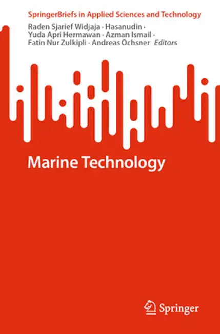 Marine Technology by Raden Sjarief Widjaja