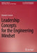 Leadership Concepts for the Engineering Mindset by Deandra Cassone