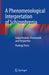 A Phenomenological Interpretation of Schizophrenia: Subjectivation, Framework and Perspective by Pierluigi Parisi