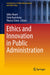Ethics and Innovation in Public Administration by Gilles Rouet